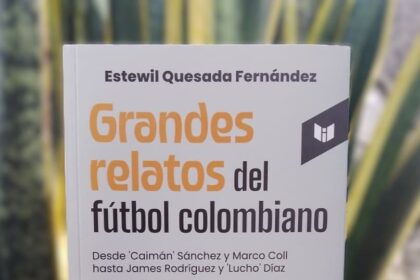Grandes relatos del fútbol colombiano.