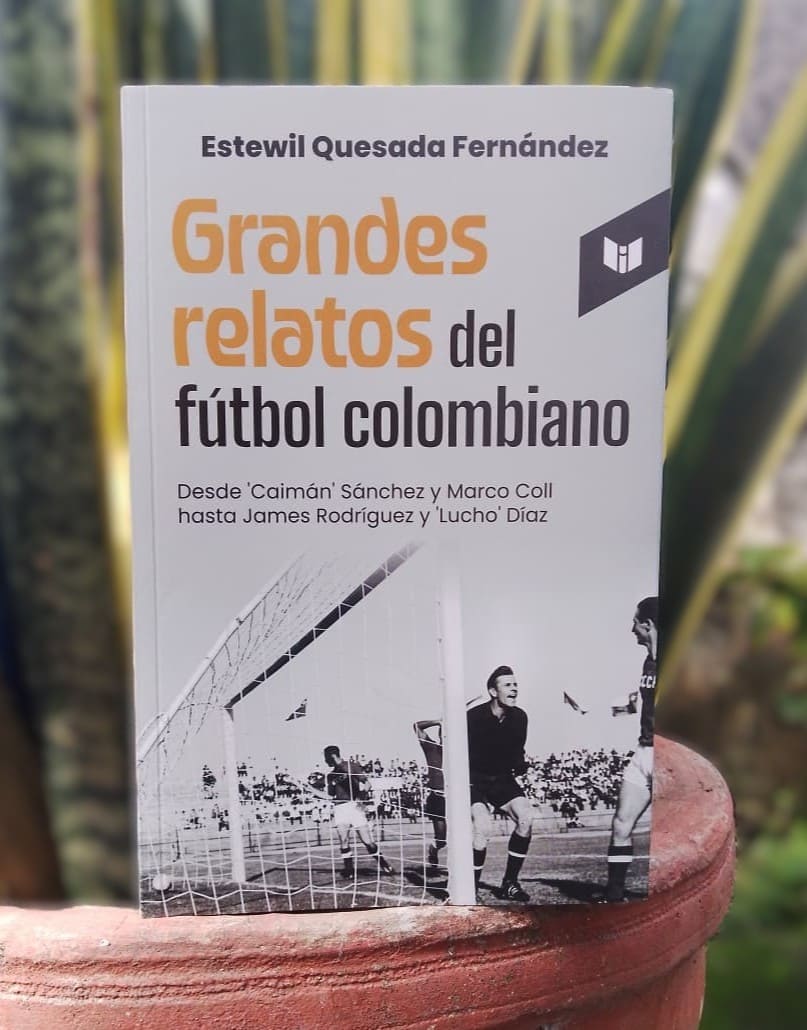 Grandes relatos del fútbol colombiano.
